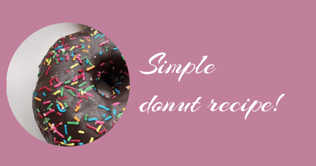 simple donut recipe
